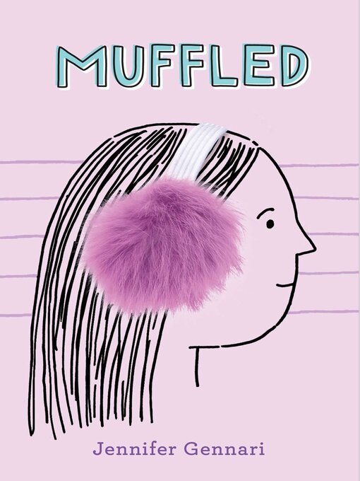 Title details for Muffled by Jennifer Gennari - Available